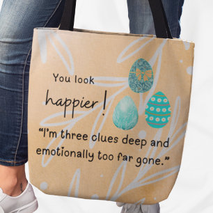 Bolsa Tote Você parece mais feliz! 3 pistas de ovos de Páscoa