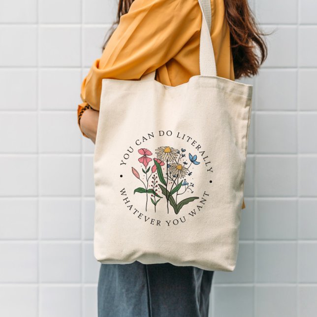 Bolsa Tote Você Pode Fazer O Que Quiser Wildflower  (Criador carregado)