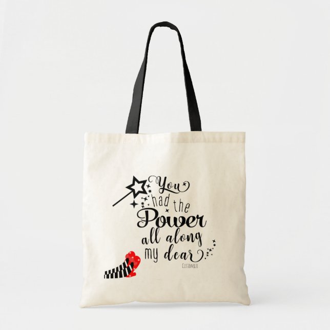 Bolsa Tote VOCÊ TINHA O PODER O TEMPO TODO Oz Wand Personaliz (Frente)
