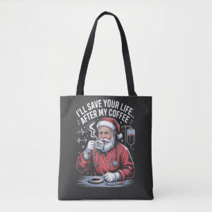 Bolsa Tote Vou Salvar sua Vida Depois do Meu Café Papai Noel