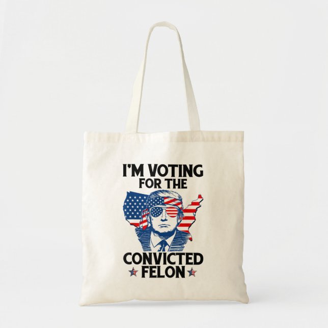 Bolsa Tote Vou Votar pelo condenado Felon Funny Pro Trump (Frente)