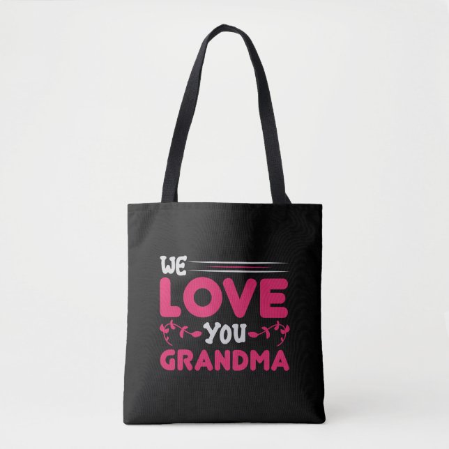 Bolsa Tote we love you grandma (Frente)