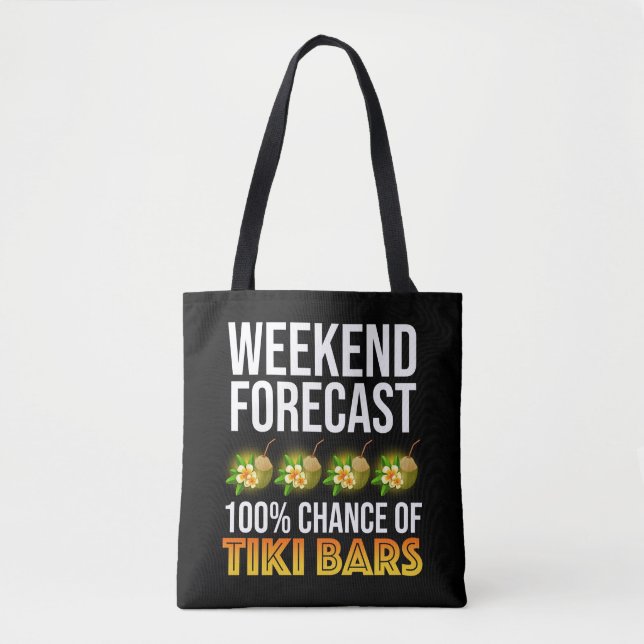 Bolsa Tote Weekend Forecast - 100% Chance of Tiki Bars (Frente)