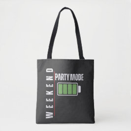 Bolsa Tote Weekend Mode Party – Full Battery Graphic Design