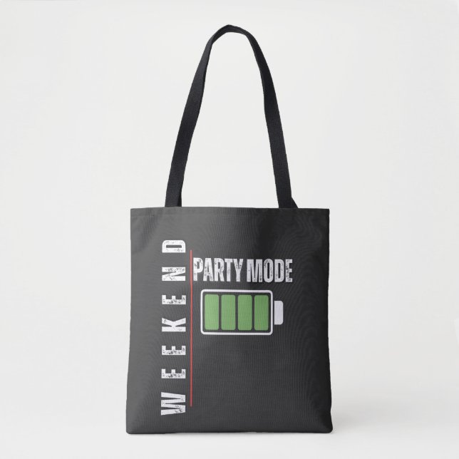 Bolsa Tote Weekend Mode Party – Full Battery Graphic Design (Frente)
