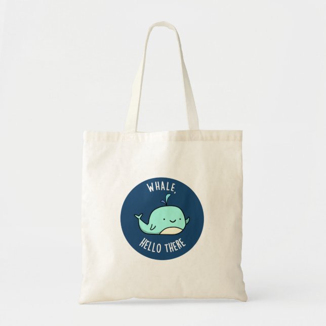 Bolsa Tote Whale Hello Ali Engraçado Whale Pun (Frente)