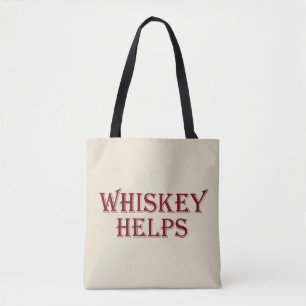 Bolsa Tote Whiskey ajuda álcool engraçado dizendo aspas de uí