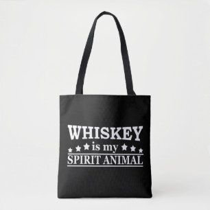 Bolsa Tote Whiskey é o meu espírito animal, brincadeira, fala