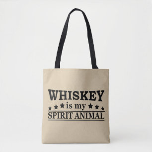 Bolsa Tote Whiskey é o meu espírito animal, brincadeira, fala