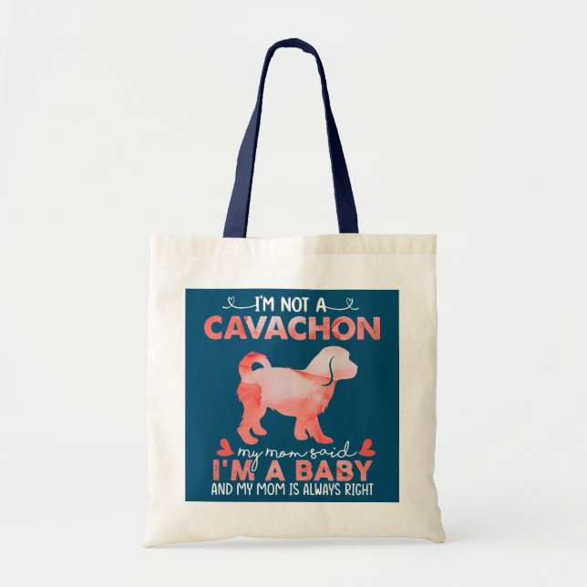 Bolsa Tote Womens Cavachon Mom Said Baby Funny Cavachon Dog (Frente)