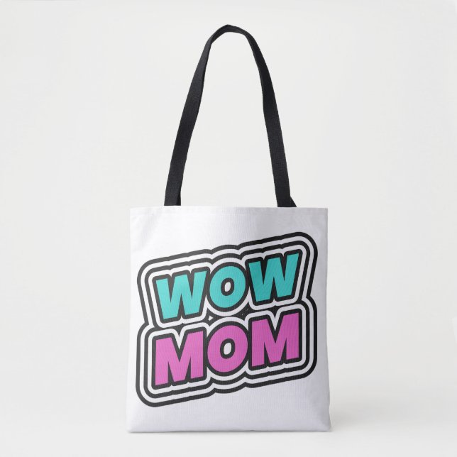 BOLSA TOTE WOW MOM (Frente)
