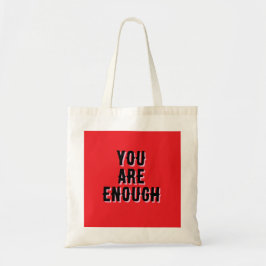 Bolsa Tote You Are Enough – Inspirational Quote 