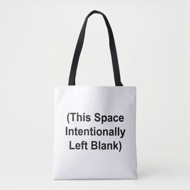 BOLSAS "Este Espaço Intencionalmente Em Branco"  (Frente)