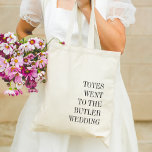 Bolsas foram para o casamento | Saco de Tote de Fa<br><div class="desc">Estas bolsas personalizadas bonitinhas com uma língua engraçada na bochecha dizendo que façam bolsas de boas-vindas perfeitas para o casamento ou favores de casamento. Design minimalista apresenta "bolsas foram ao casamento do [nome]" em letras de serifa pretas alinhadas no canto inferior direito.</div>