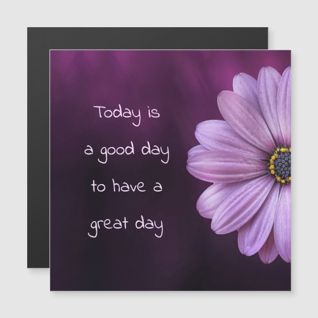 Bom Dia Para Ter Um Dia De Excelente / Floral (Frente/Verso)