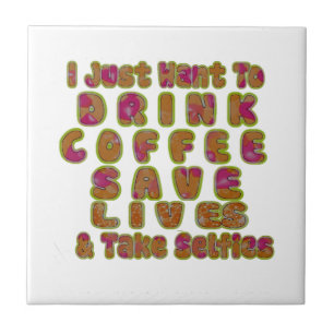 Bom dia, só quero beber café, salvar vidas e T