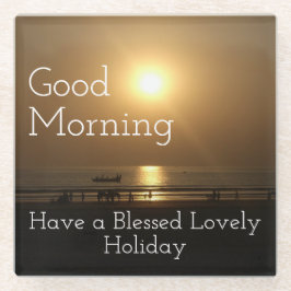 Bom dia Tenha um abençoado feriado adorável