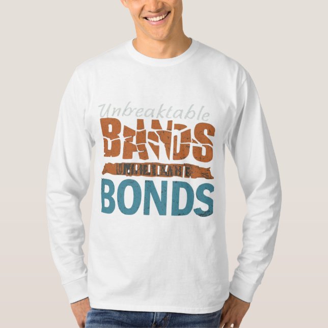Bonds Inseparáveis Significa Camisa T (Frente)