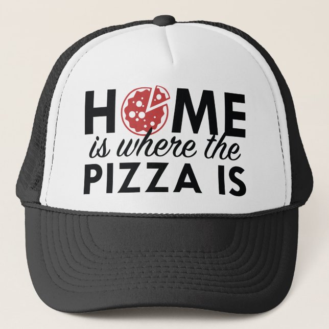 Boné A Casa É Onde Está A Pizza (Frente)