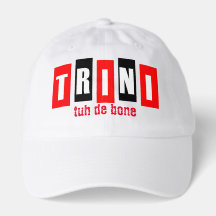 Ah Trini (tuh de bone) Chapéu