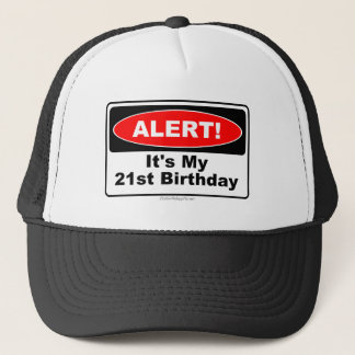 Boné ALERTA de 21 presentes de aniversário! Seu meu