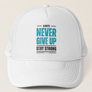 Boné Alway Never Give Up – Motivational trunker hat