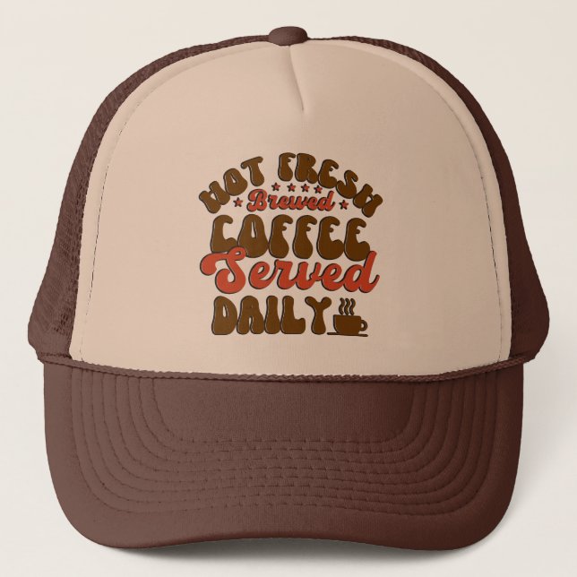 Boné Arte com palavras de café fresco servido diariamen (Frente)
