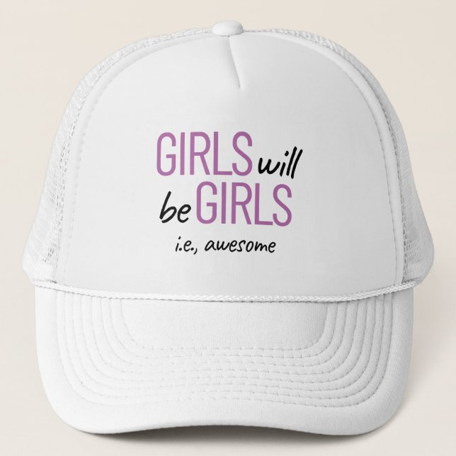 Boné As Meninas Serão Meninas. Incrível empoderamento f (Frente)