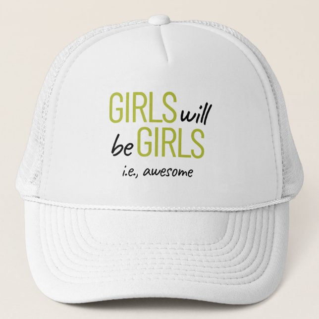 Boné As Meninas Serão Meninas. Incrível empoderamento f (Frente)