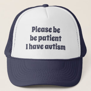 Boné Azul, por favor, seja paciente Eu tenho autismo