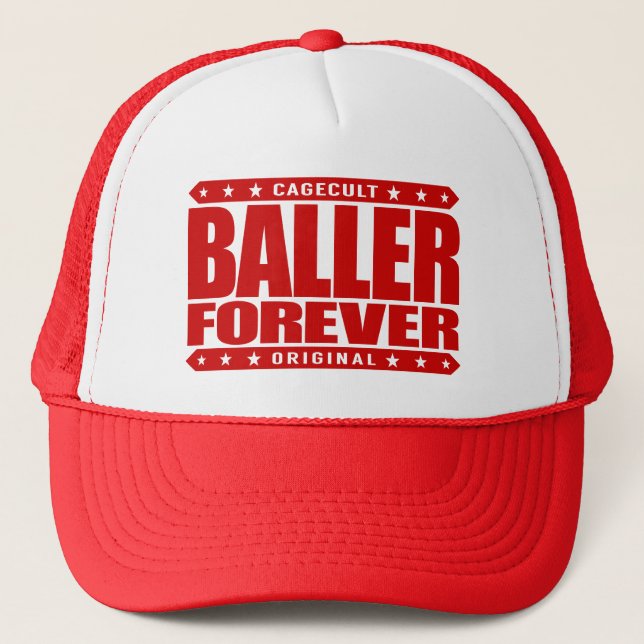 Boné BALLER PARA SEMPRE - os gângsteres nunca Dão-Acima (Frente)