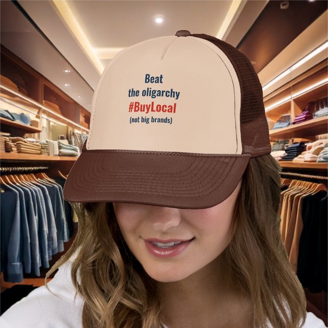 Boné Bata no local da oligarquia-Comprar (Beat the oligarchy-Buy Local Trucker Hat by The Social Observatory Shop)