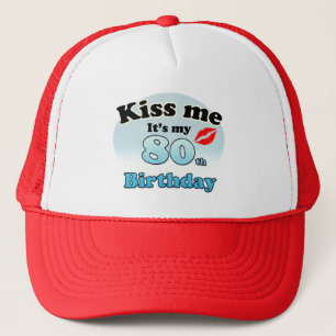 Boné Beije-me, é meu aniversário de 80 anos