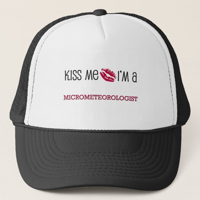 Boné Beije-me que eu sou um MICROMETEOROLOGIST (Frente)