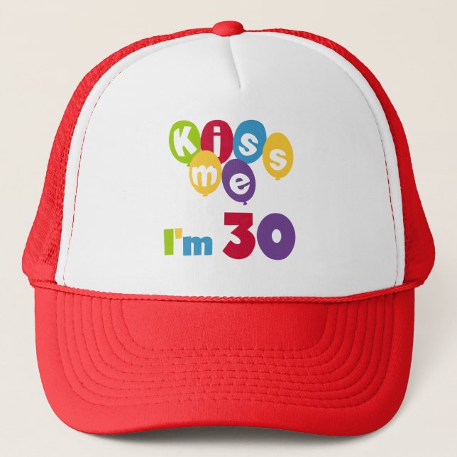 Boné Beije-me, tenho 30 t-shirts e presentes (Frente)