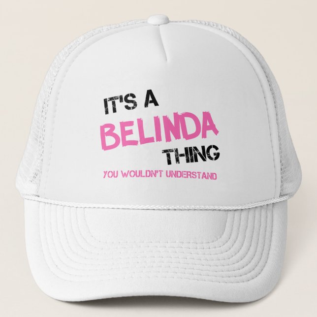 Boné Belinda thing you wouldn't understand (Frente)