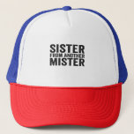 Boné Best Friends Sister From Another Mister Funny BBF<br><div class="desc">funny, gift, birthday, sister, mister, family, girls, bbf, friends</div>