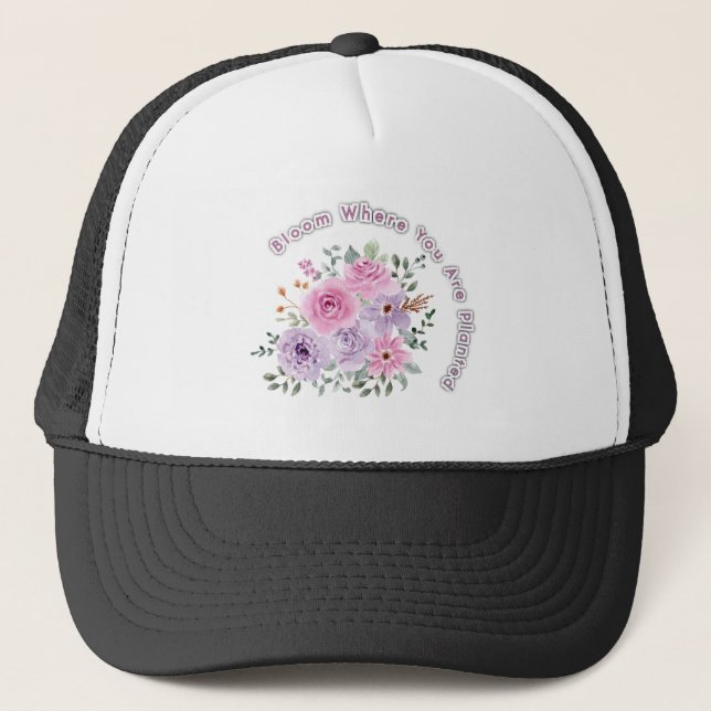 Boné Bloom Where You Are Planted Floral Motivational Qu (Frente)