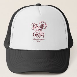 Boné Bloom with Grace – New Year 2026 Trucker Hat