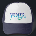 Boné Blue and Green Beach Yoga Tropical California Hat<br><div class="desc">O chapéu perfeito para o amante do ioga! Diz "yoga". em um ombre azul e verde.</div>