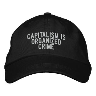 Boné Bordado capitalismo é crime organizado