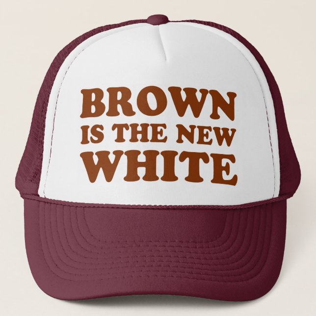 Boné Brown é o branco novo! (Frente)