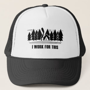 Boné Camping, Eu Trabalho Para Isso