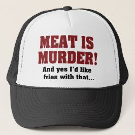 Boné Carne É Assassinato! E Sim, Eu Gostaria De Fritar