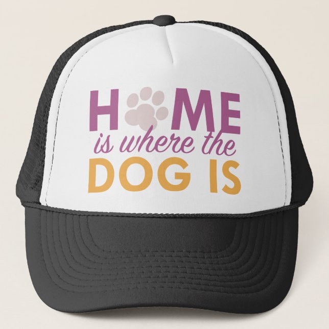 Boné Casa É Onde O Cachorro Está (Frente)