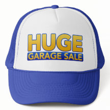 Chapéu "Enorme Liquidação de Garagem"