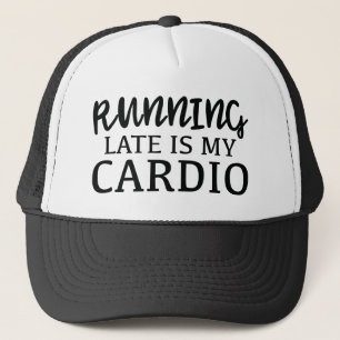 Boné Chegando Atrasado É Meu Cardio