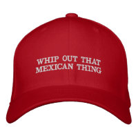 Chicoteie para fora esse chapéu mexicano da coisa
