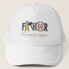 Boné Como um pai, mas mais poderoso.