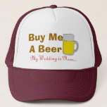 Boné Compre-me uma cerveja que meu casamento está<br><div class="desc">Engraçado compre-me uma cerveja que meu casamento é boné próximo do chapéu. O chapéu engraçado do despedida de solteiro com uma cerveja e os textos customizáveis "compram-me uma cerveja" e "meu casamento é perto" comemorar a noite passada o noivo para fora! Este chapéu legal e engraçado do despedida de solteiro...</div>